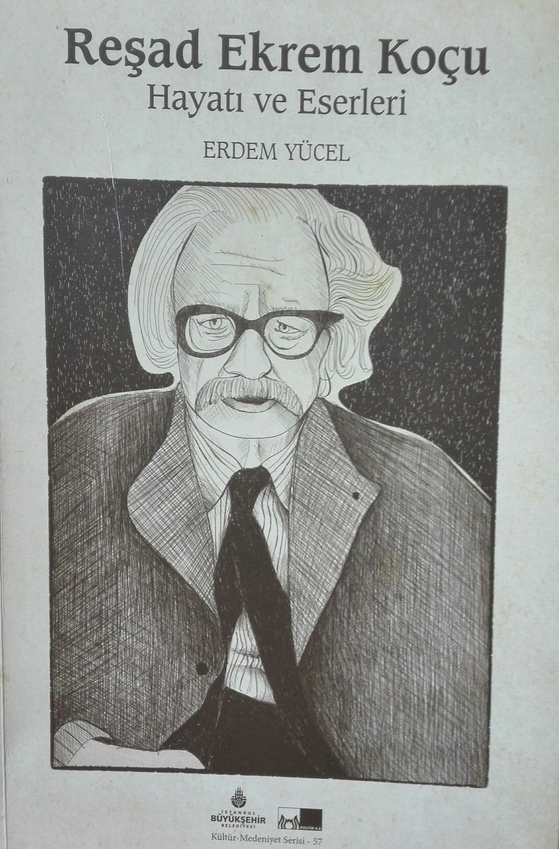 Reşad Ekrem Koçu Hayatı ve Eserleri