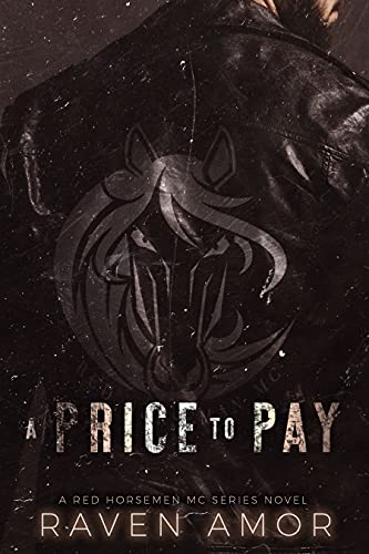 A Price to Pay (Red Horsemen #3)