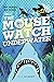 The Mouse Watch Underwater (Mouse Watch #2)