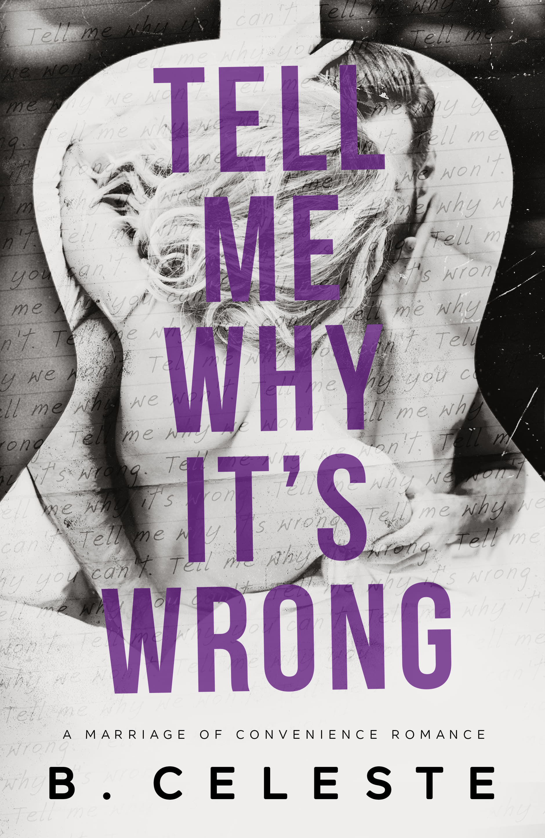 Tell Me Why It's Wrong (Paperback)