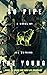 So Pipe the Young: literary suspense about a mother who makes the wrong choice (Dark Seasons)
