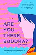 Are You There, Buddha?