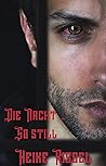Die Nacht ... so still by Heike Rissel