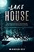 The Lake House