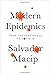 Modern Epidemics: From the ...