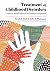 Treatment of Childhood Disorders: Evidence-Based Practice in Christian Perspective (Christian Association for Psychological Studies Books)