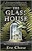 The Glass House