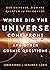 Where did the universe come from? And other cosmic questions