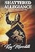 Shattered Allegiance: Book ...