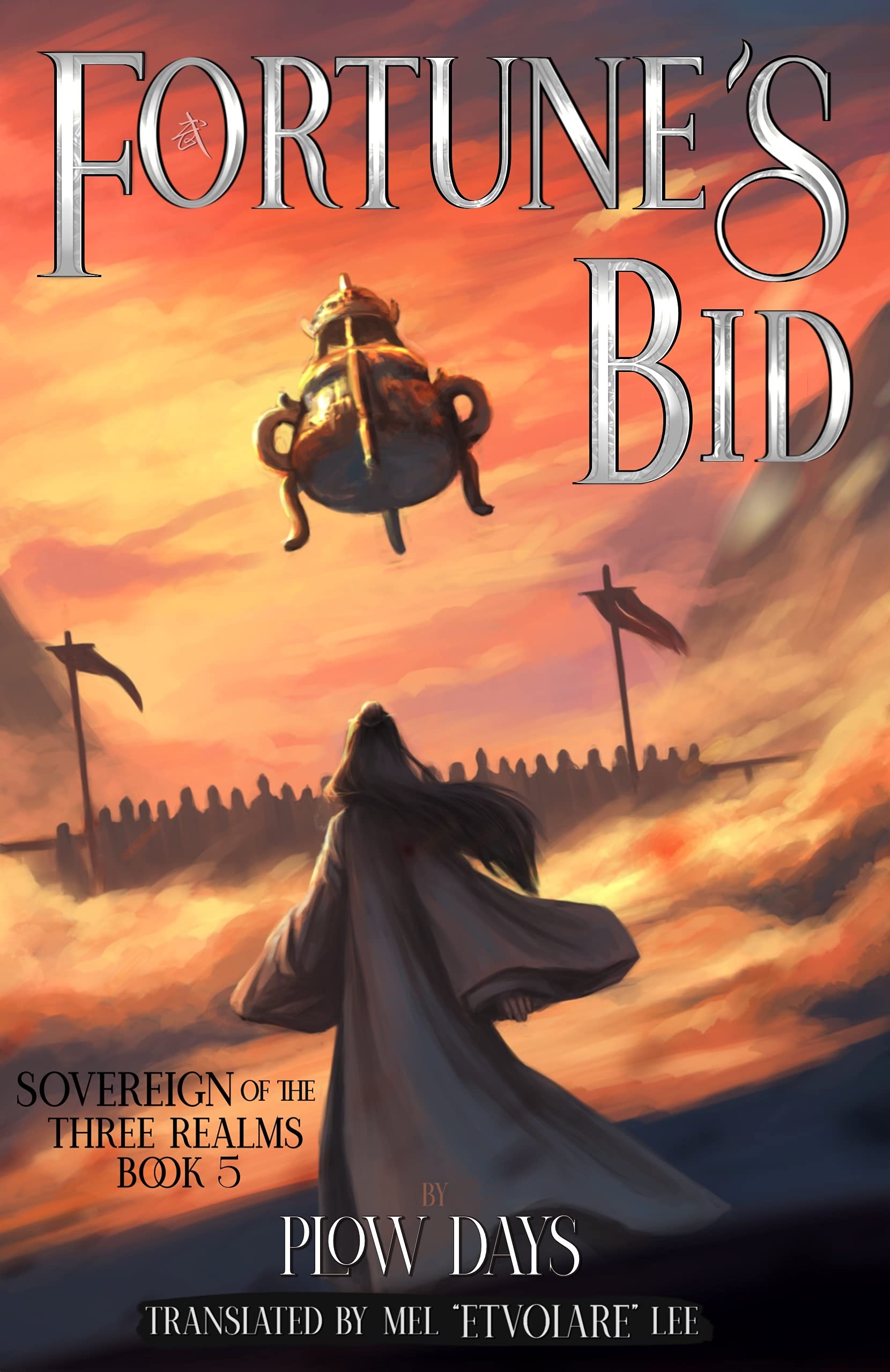 Fortune's Bid: Book 5 of Sovereign of the Three Realms (Kindle Edition)