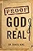 Proof God is Real : Is God ...