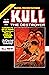 Marvel Preview #19 (Kull and the Barbarians)