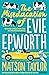 The Miseducation of Evie Epworth