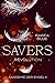 Savers - Revolution by Rabea Blue