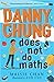 Danny Chung Does Not Do Maths