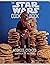 The Star Wars Cookbook: Wookiee Cookies and Other Galactic Recipes