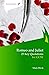 Romeo and Juliet: 25 Key Qu...