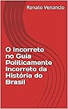 O Incorreto no Gu...