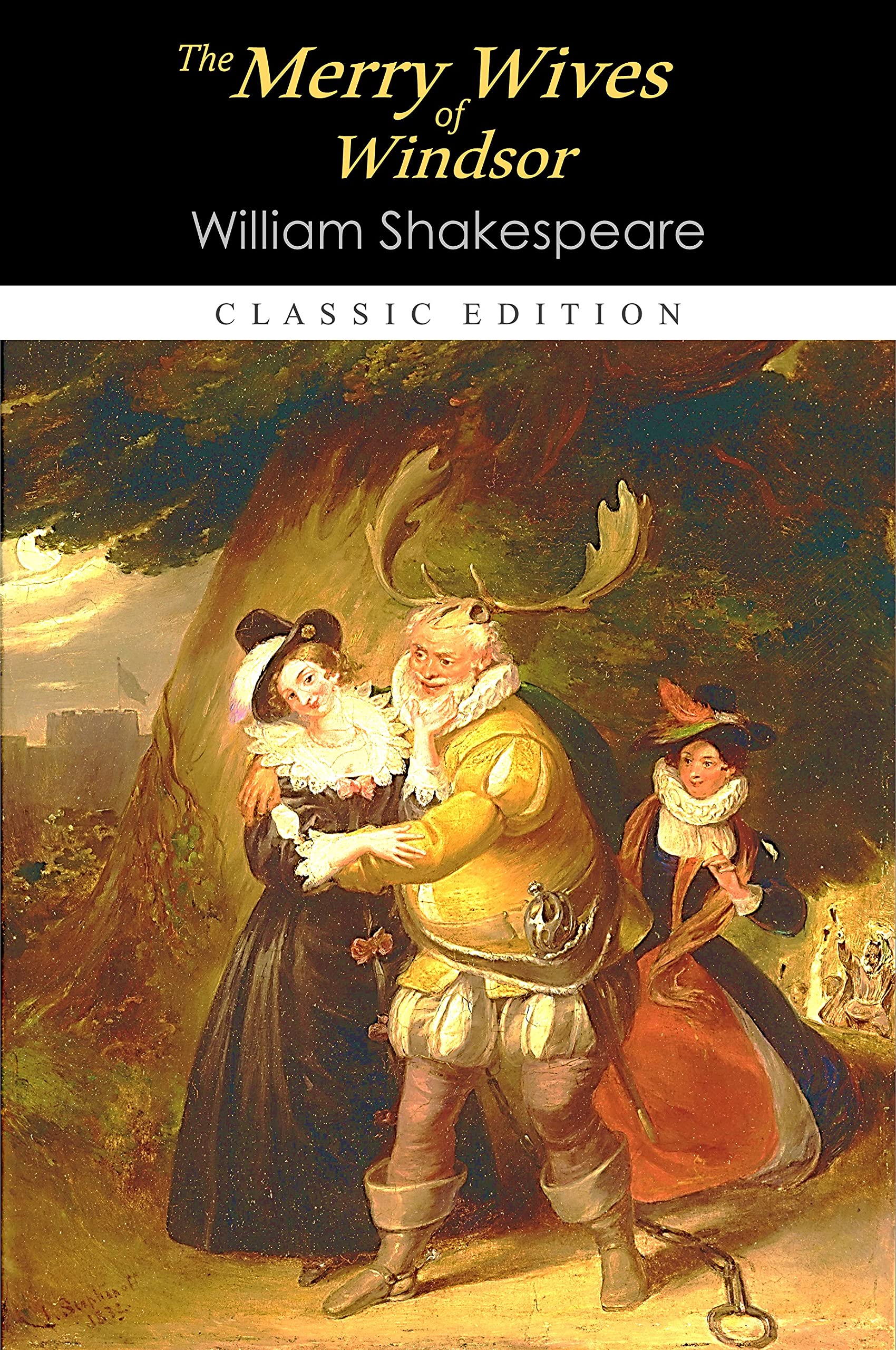 The Merry Wives of Windsor "Annotated Edition"