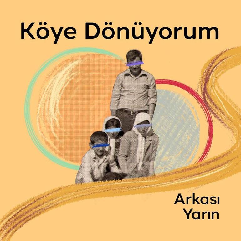 Köye Dönüyorum - Arkası Yarın