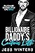Billionaire Daddy's Cautiou...