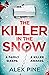 The Killer in the Snow (DI James Walker #2)
