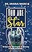 You Are a Star  by Amarja Nagre