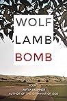 Wolf Lamb Bomb by Aviya Kushner