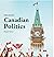 Engaging Canadian Politics by Hamish Telford