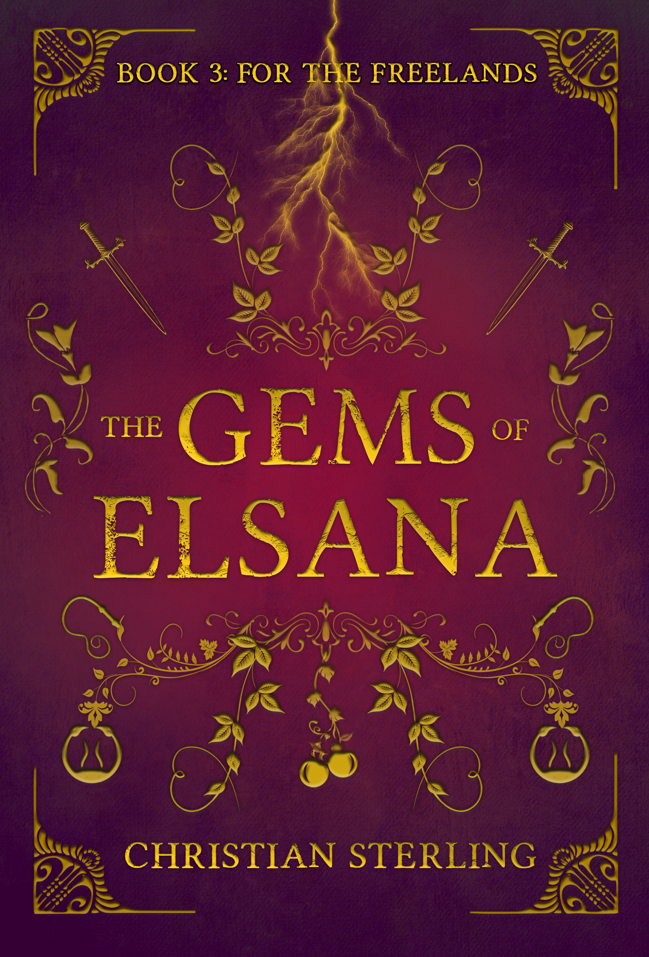 For the Freelands (The Gems of Elsana #3)