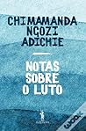 Notas sobre o luto by Chimamanda Ngozi Adichie