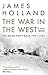 The War in the West:: A New History: Volume 2: The Allies Fight Back 1941-43 (New History Vol 2)