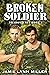 Broken Soldier-Shadow Unit Book 1