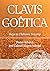 Clavis Goêtica by Frater Acher