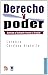 Derecho y poder. Kelsen y Schmitt frente a frente (Spanish Edition)