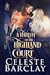 A Harlot at the Highland Court by Celeste Barclay