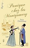 Panique chez les Montgomery by Evie Dunmore