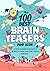 The 100 Best Brain Teasers ...