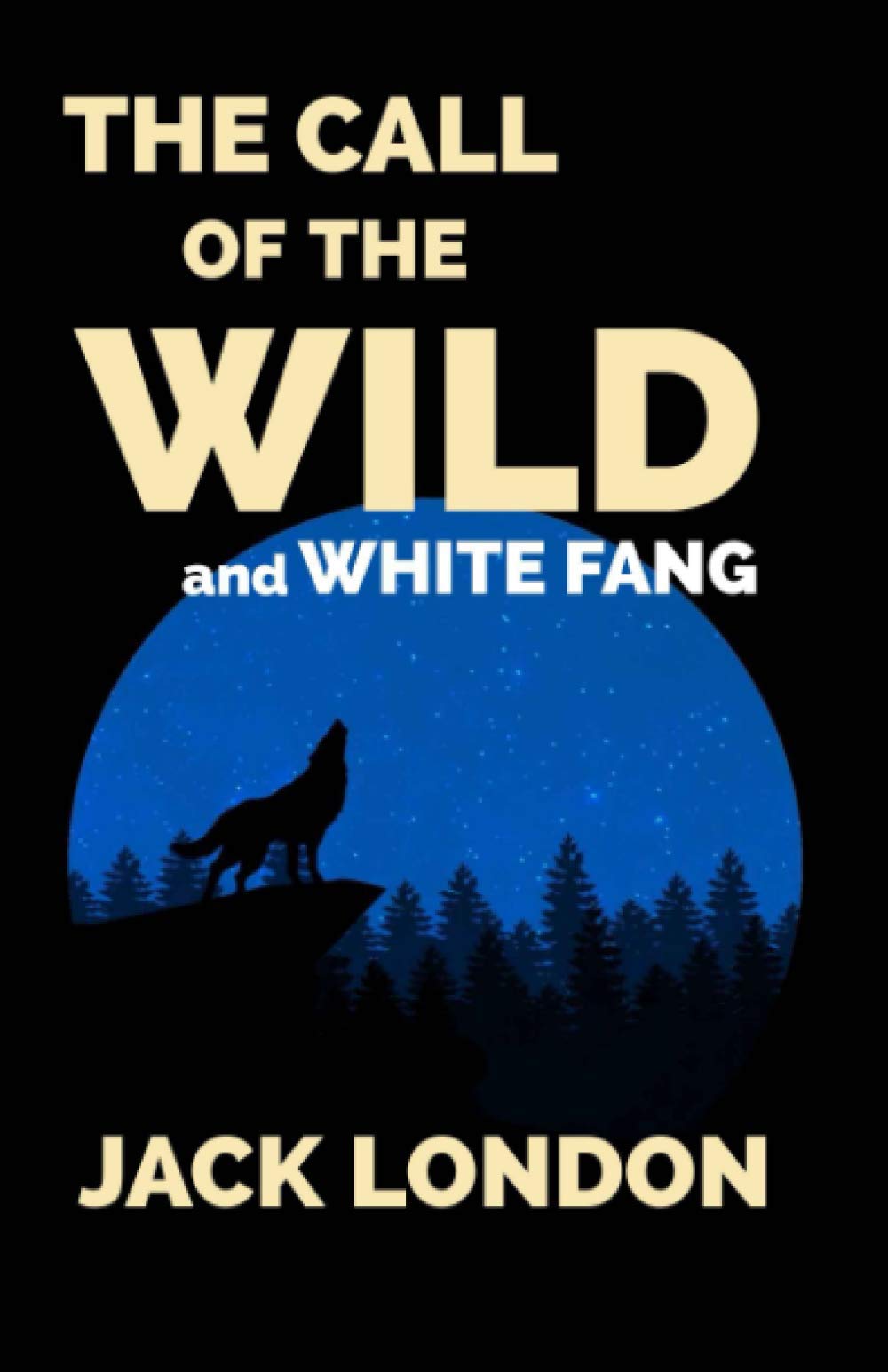 The Call of the Wild and White Fang