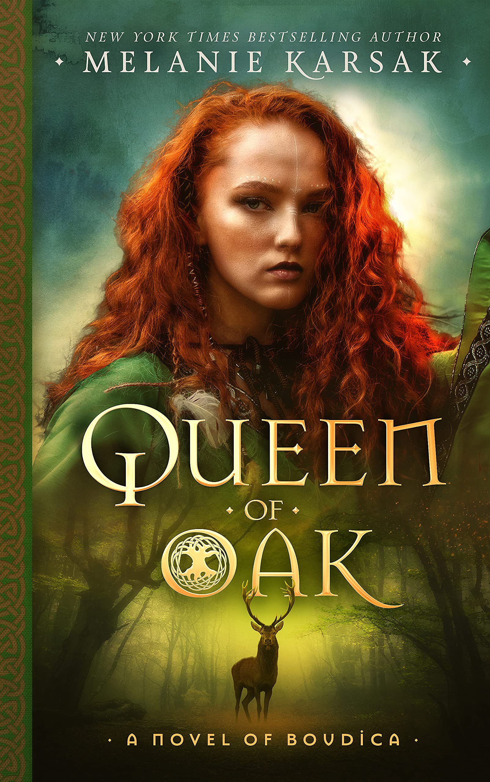 Queen of Oak (The Celtic Rebels, #1)