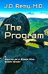 The Program: A Ballad of a Sober Man Short Story