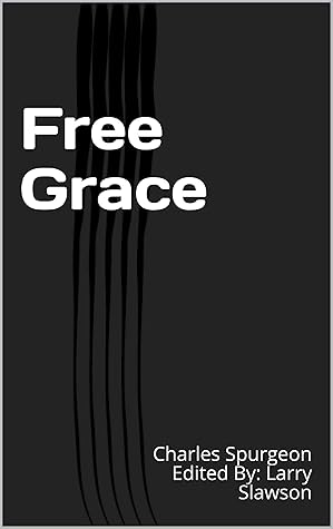 Free Grace (Annotated)