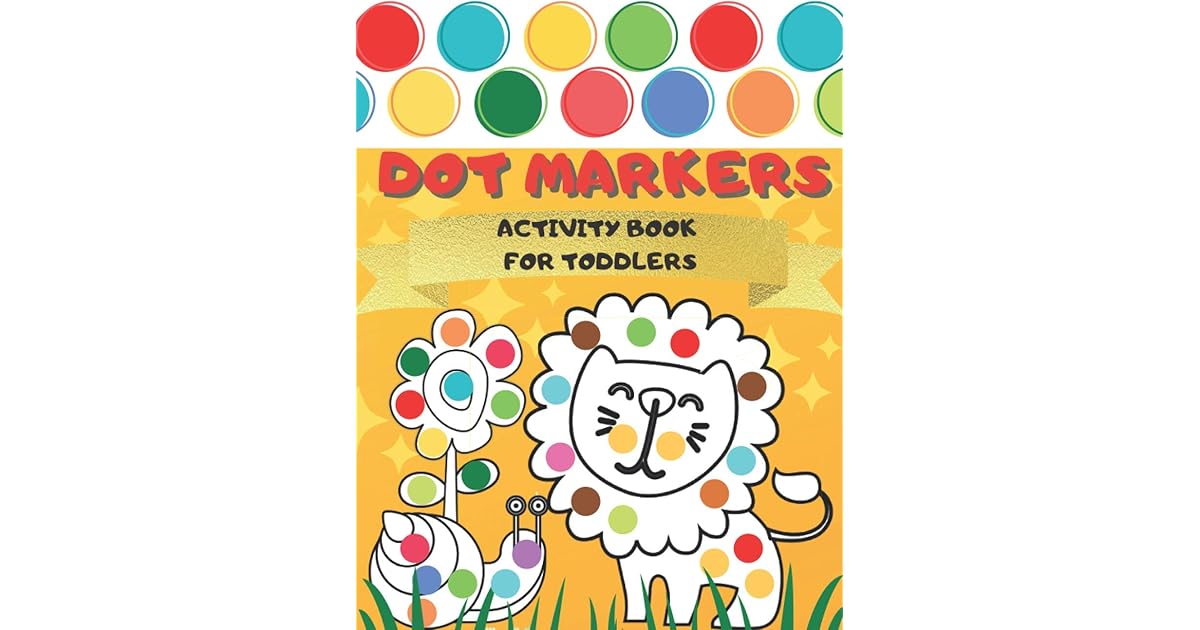 Dot Markers Activity Book Animals, Fruits, Vehicles & More Big Guided