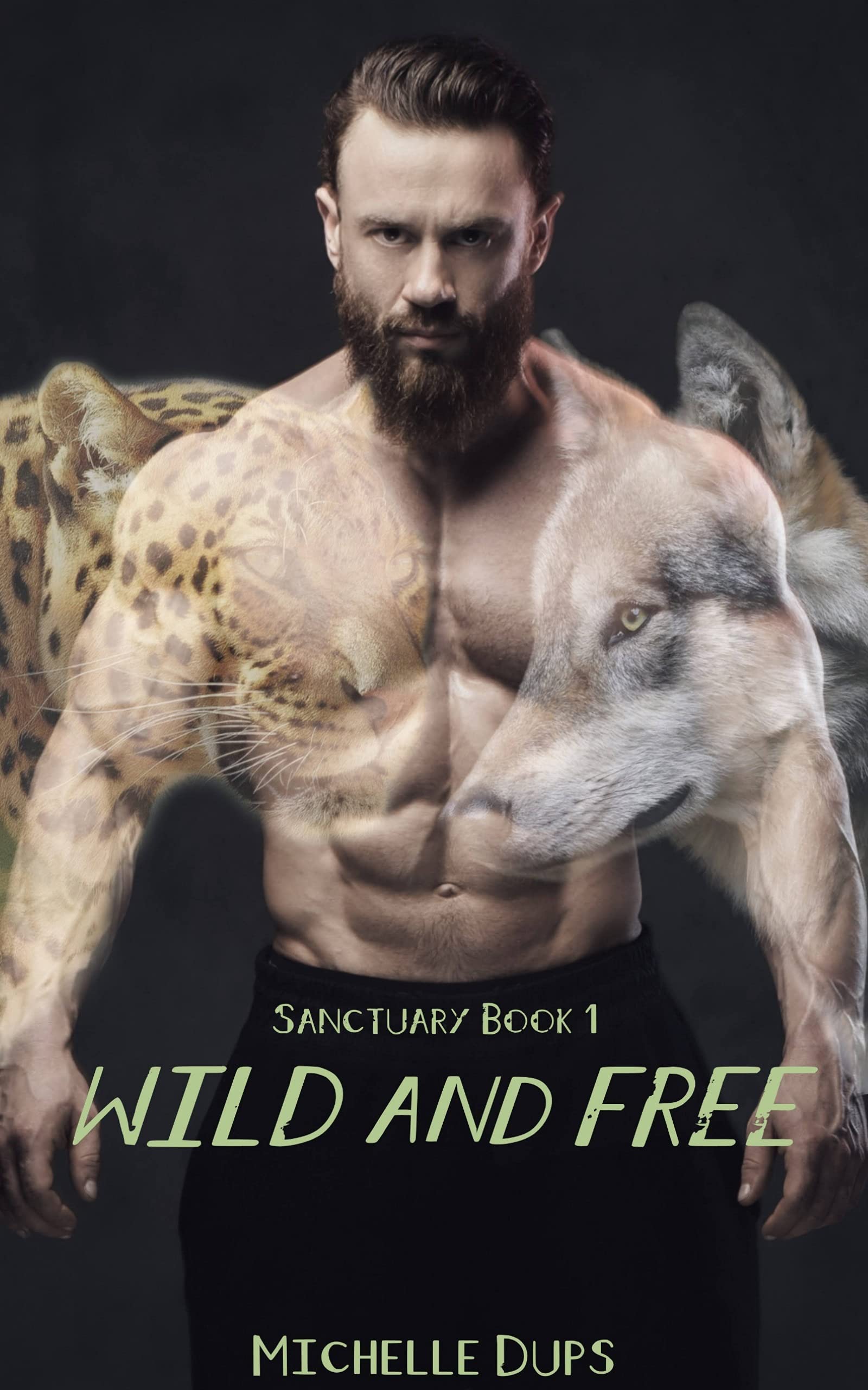 Wild and Free (Sanctuary #1)