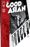The Good Asian #1 by Pornsak Pichetshote