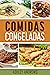 Comidas congeladas (Spanish Edition)