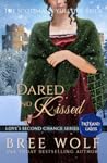 Dared & Kissed: T...