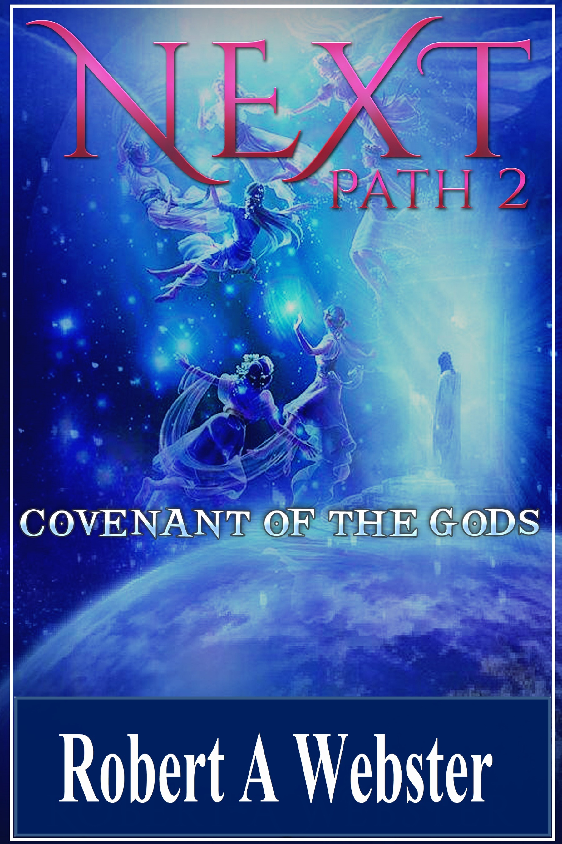 Next (Path, #2)
