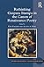 Rethinking Gaspara Stampa in the Canon of Renaissance Poetry by Unn Falkeid