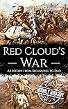 Red Cloud's War: ...